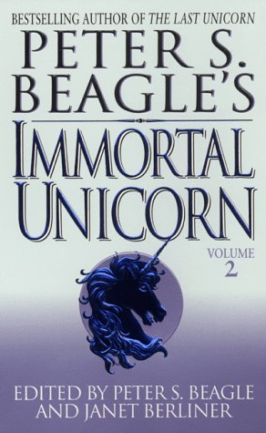 Peter S. Beagle's Immortal Unicorn Volume 2