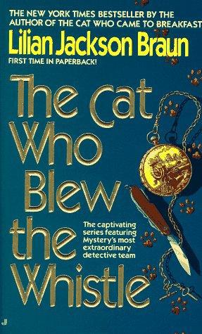 The Cat Who Blew the Whistle