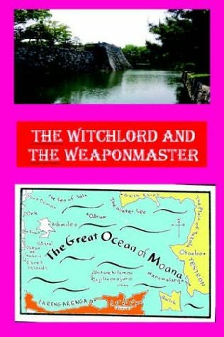 The Witchlord and the Weaponmaster