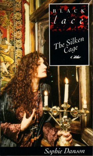 The Silken Cage