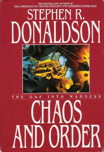 The Gap Into Madness: Chaos and Order