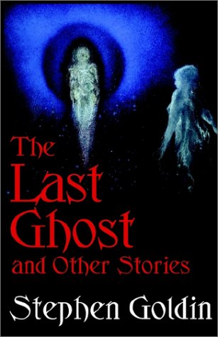 The Last Ghost and Other Stories