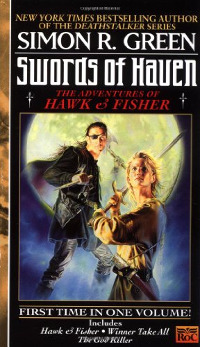 Swords of Haven: The Adventures of Hawk & Fisher