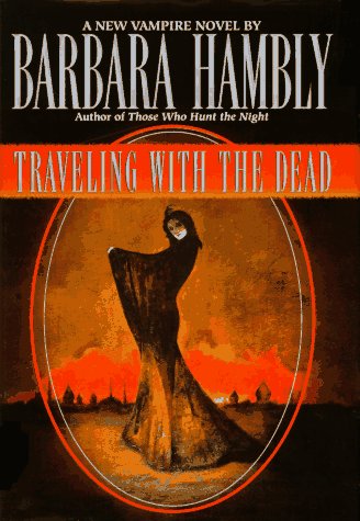 Traveling with the Dead