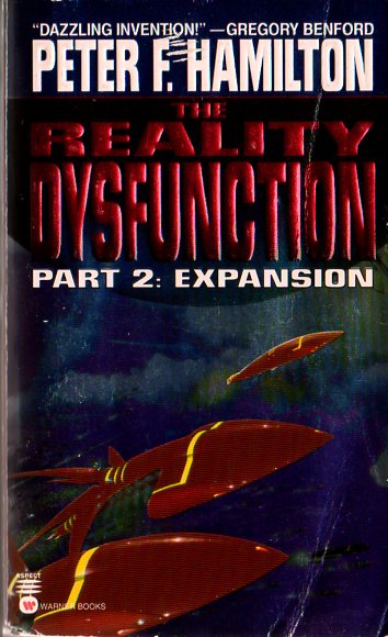 The Reality Dysfunction: Part 2: Expansion