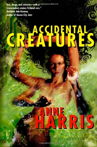 Accidental Creatures