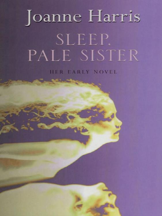 Sleep, Pale Sister