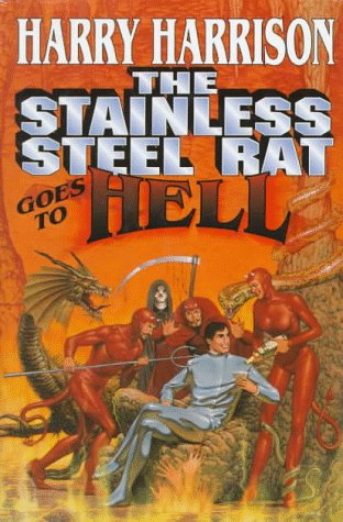 The Stainless Steel Rat Goes to Hell