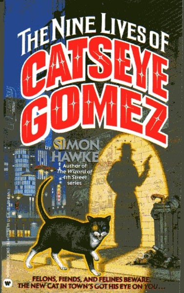 The Nine Lives of Catseye Gomez