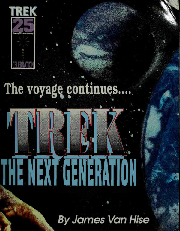 Trek: The Next Generation: The Voyage Continues....