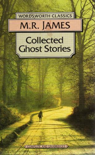 Collected Ghost Stories