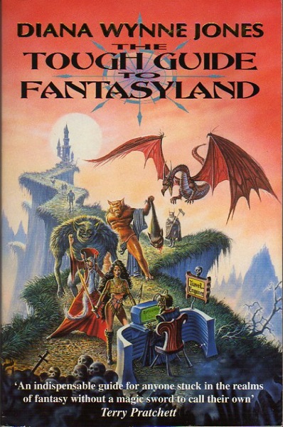 The Tough Guide to Fantasyland