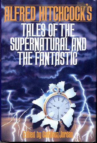 Alfred Hitchcock's Tales of the Supernatural and the Fantastic