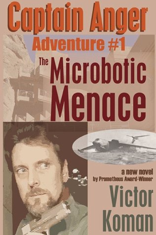 The Microbotic Menace