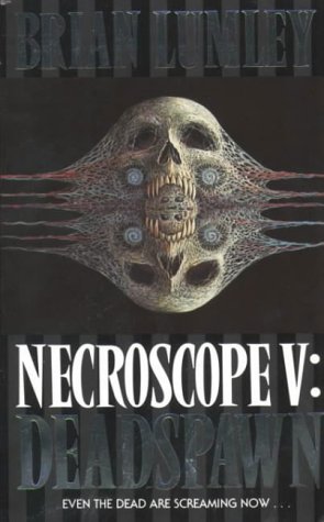 Necroscope V: Deadspawn