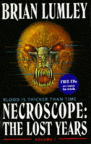 Necroscope: The Lost Years: Volume I