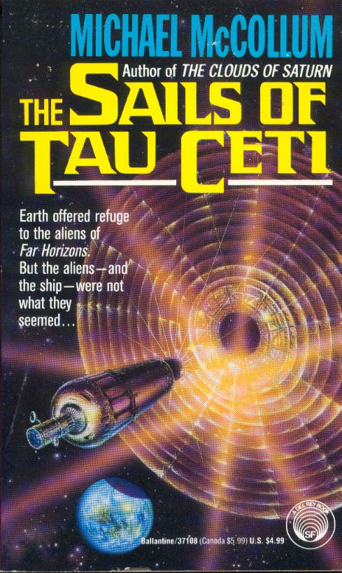 The Sails of Tau Ceti