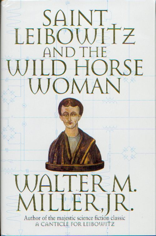 Saint Leibowitz and the Wild Horse Woman