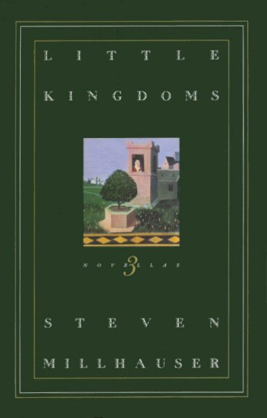 Little Kingdoms: Three Novellas