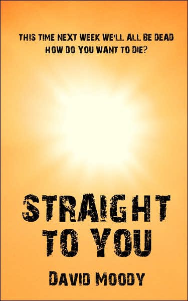 Straight to You