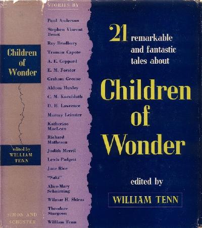 Children of Wonder: 21 Remarkable and Fantastic Tales