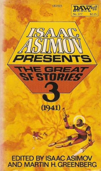 The Great Science Fiction Stories Volume 3, 1941