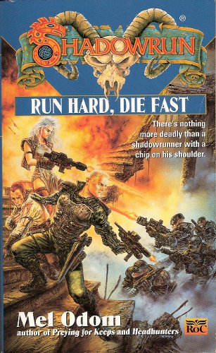 Run Hard, Die Fast