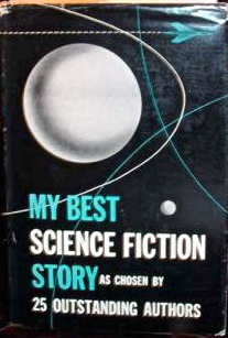 My Best Science Fiction Story