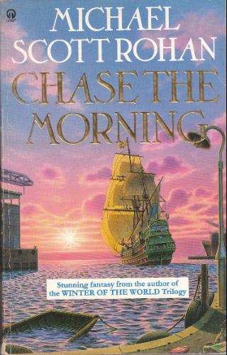 Chase the Morning