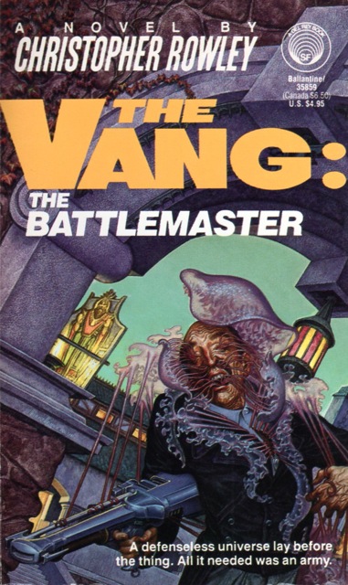 The Vang: The Battlemaster