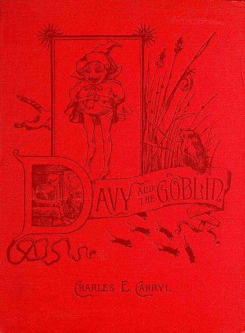 Davy and the Goblin; or, What Followed Reading "Alice's Adventures in Wonderland"