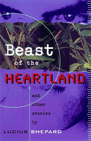 Beast of the Heartland and Other Stories