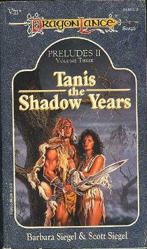 Tanis, the Shadow Years