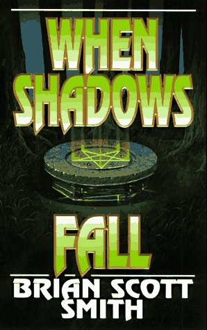 When Shadows Fall