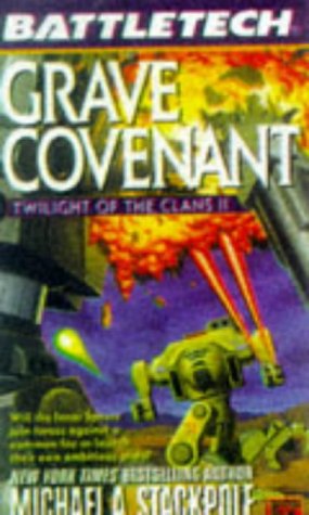 Grave Covenant: Twilight of the Clans II