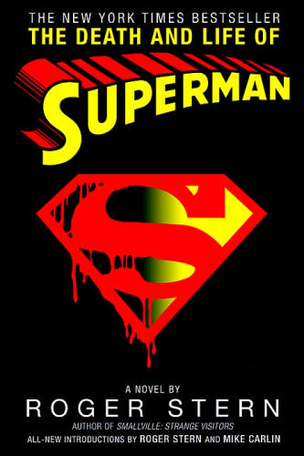 The Death and Life of Superman