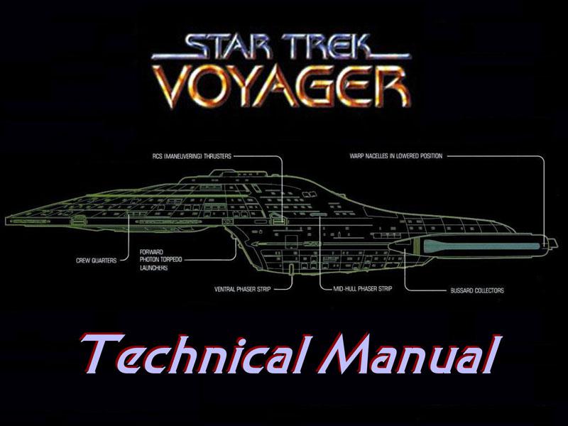 Star Trek Voyager: Technical Guide v1.0: First Season Edition