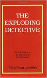 The Exploding Detective