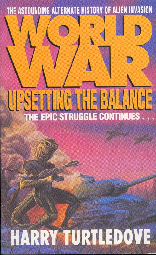 Worldwar: Upsetting the Balance