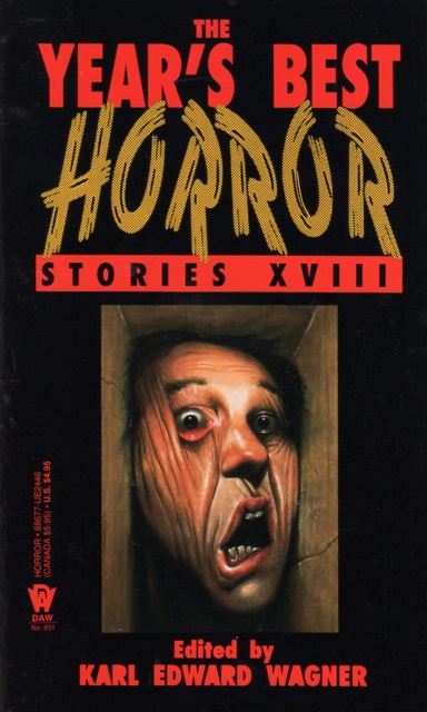 The Year's Best Horror Stories: Series XVIII