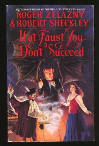 If at Faust You Don't Succeed