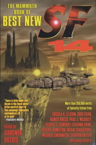 The Mammoth Book of Best New Science Fiction: 14th Annual Collection