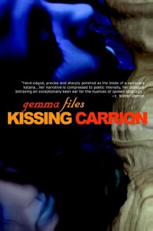 Kissing Carrion