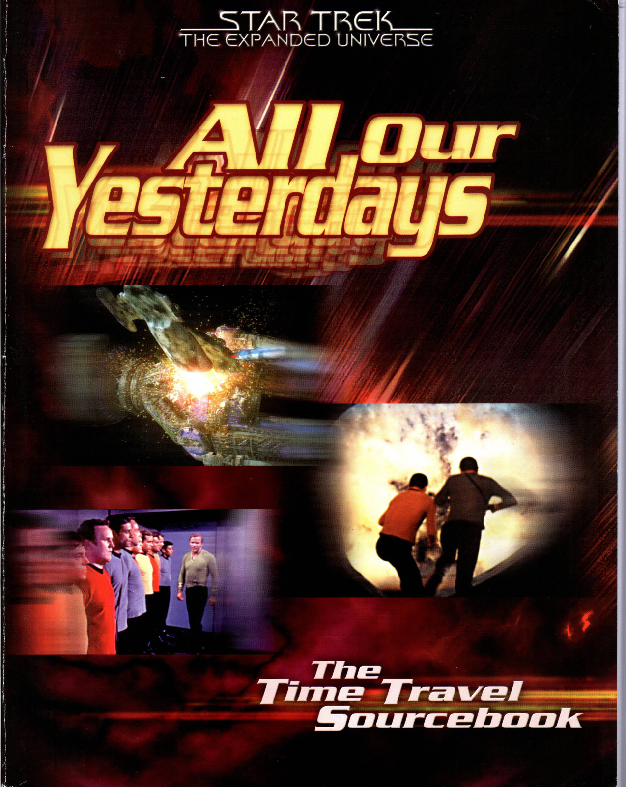 All Our Yesterdays : The Time Travel Sourcebook