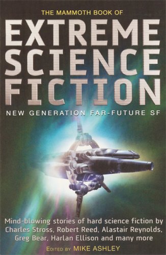 The Mammoth Book of Extreme Science Fiction