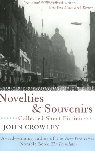 Novelties & Souvenirs: Collected Short Fiction