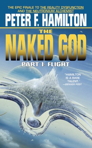 The Naked God: Part 1: Flight