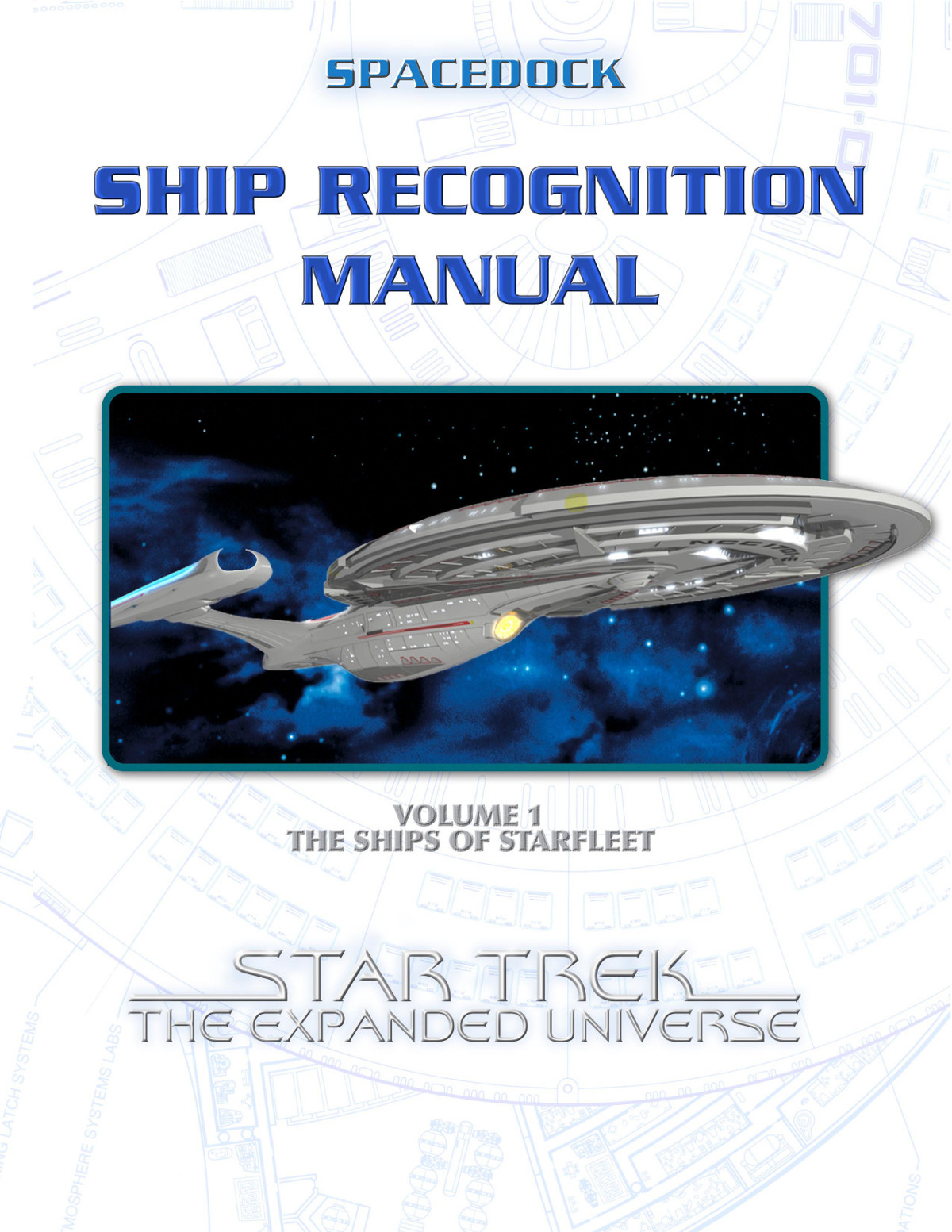 Spacedock: Ship Recognition Manual, Volume 1: The Ships of Starfleet