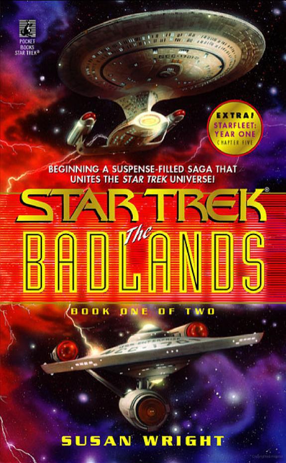 The Badlands: Book One of Two