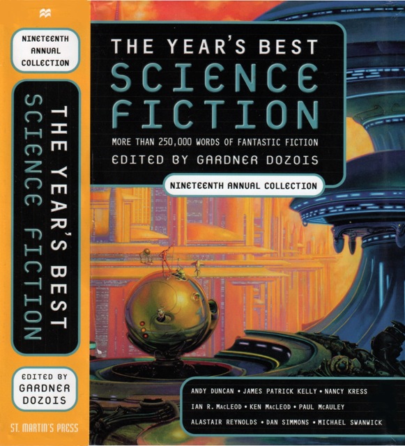 The Year's Best Science Fiction: Nineteenth Annual Collection